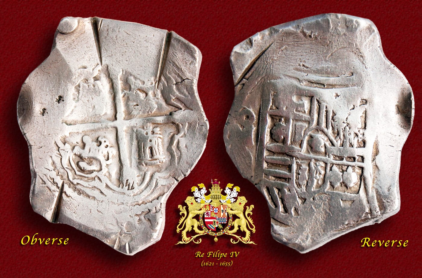 A 17th-century Spanish silver 8 reales cob coin, the same denomination and minting tradition as the cargo of the San José galleon. The piece of eight was, by some measures, the first global currency.